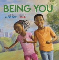 Title: Being You, Author: Alexs Pate