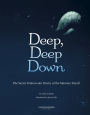 Alternative view 17 of Deep, Deep Down: The Secret Underwater Poetry of the Mariana Trench