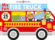 Title: My Fun Flap Book: My Fun Fire Truck, Author: Roger Priddy