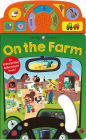 On the Move: On the Farm: An Interactive Sound Book!