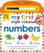 My First Wipe Clean Numbers (Priddy Smart): A fun early-learning book for kids to practice their pen control skills