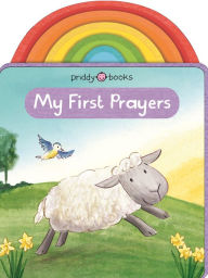 Title: My First Prayers (Festive Felt), Author: Roger Priddy
