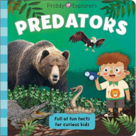 Title: Priddy Explorers: Predators, Author: Roger Priddy