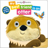 Title: My Best Friend Is An Otter, Author: Roger Priddy