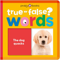 Title: Words (True or False?): Fun first learning through silly trivia!, Author: Priddy Books