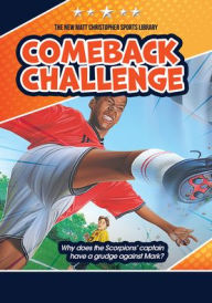 Title: Comeback Challenge, Author: Matt Christopher