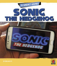 Title: Sonic the Hedgehog, Author: Mari Bolte