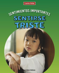 Title: Sentirse Triste, Author: Mary Lindeen