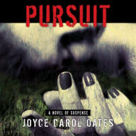 Title: Pursuit, Author: Joyce Carol Oates