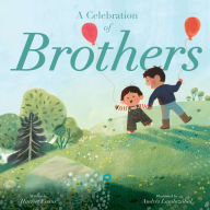 Title: A Celebration of Brothers, Author: Harriet Evans