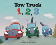 Title: Tow Truck 1, 2, 3, Author: Eric Ode