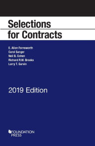 Free download ebook in pdf Selections for Contracts, 2019 Edition (English Edition) by E. Allan Farnsworth, Carol Sanger, Neil B. Cohen, Richard R.W. Brooks, Larry T. Garvin 