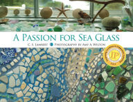 Title: A Passion for Sea Glass, Author: C. S. Lambert