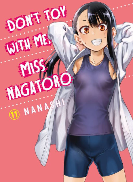 Don't Toy With Me, Miss Nagatoro 11