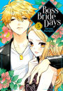 Boss Bride Days 5