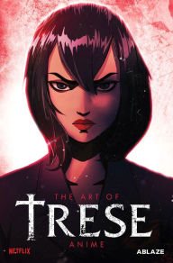 Title: Trese: The Art of the Anime Deluxe Edition, Author: Budjette Tan