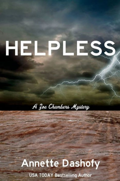 Helpless (Zoe Chambers Mystery #12)