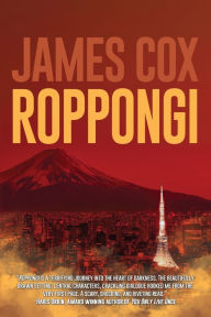 Title: Roppongi, Author: James Cox
