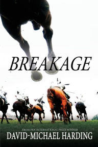 Title: Breakage, Author: David-Michael Harding