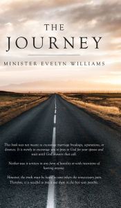 Title: The Journey, Author: Minister Evelyn Williams
