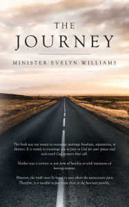 Title: The Journey, Author: Minister Evelyn Williams