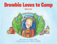 Title: Drewbie Loves to Camp: Book 1, Author: Jenn Ford