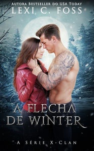 Title: A flecha de Winter, Author: Andreia Barboza