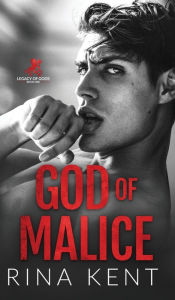 Title: God of Malice: A Dark College Romance, Author: Rina Kent