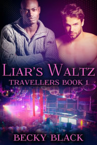 Title: Liar's Waltz, Author: Becky Black