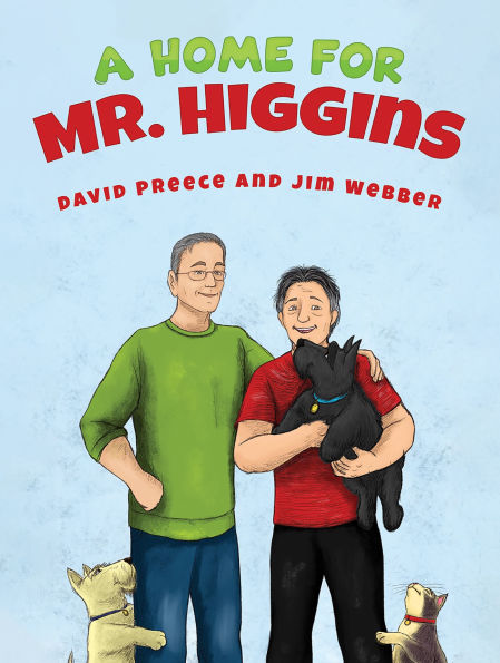 A Home for Mr. Higgins