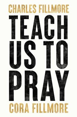 Teach Us To Pray