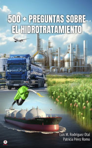 Title: 500 + Preguntas Sobre El Hidrotratamiento, Author: Luis M. Rodríguez Otal