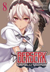 Alternative view 1 of Berserk of Gluttony (Manga) Vol. 8
