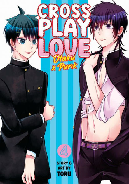 Crossplay Love: Otaku x Punk Vol. 4 by Toru, Paperback