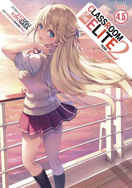 Classroom of the Elite: Year 2 (Light Novel) Manga