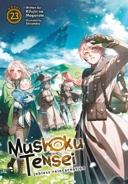 Mushoku Tensei: Jobless Reincarnation (Light Novel) Vol. 12 by