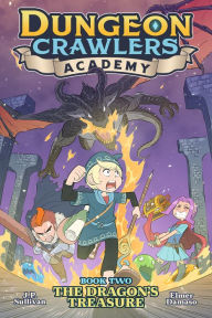 Title: Dungeon Crawlers Academy Book 2: The Dragon's Treasure, Author: J.P. Sullivan