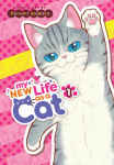 Alternative view 1 of My New Life as a Cat Vol. 1