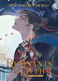 Title: Remnants of Filth: Yuwu (Novel) Vol. 4, Author: Rou Bao Bu Chi Rou