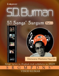 Title: Composer S. D. Burman 51 Songs' Sargam Part-1, Author: Vinod Kumar