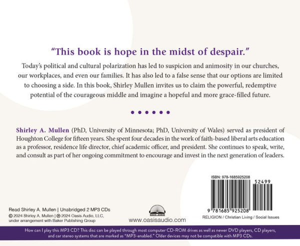 Claiming the Courageous Middle: Daring to Live and Work Together for a More Hopeful Future
