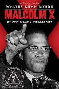 Malcolm X: By Any Means Necessary