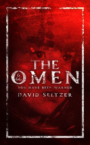 Title: The Omen, Author: David Seltzer