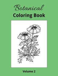 Title: Botanical Coloring Book Volume 2, Author: Lee Furrow