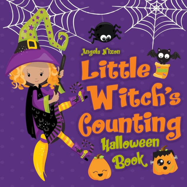 Little Witch's Counting Halloween Book Children's Halloween Book for