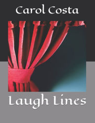 Title: Laugh Lines, Author: Carol Costa