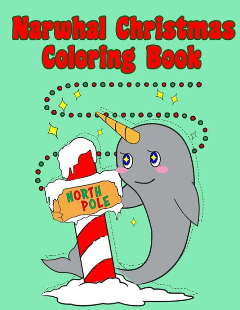 cute christmas narwhal coloring page