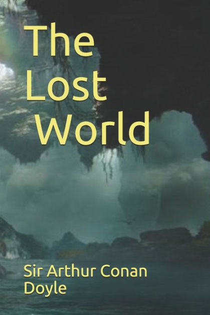 The Lost World (Official Edition) By Arthur Conan Doyle, Paperback ...