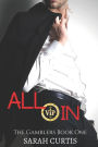 All-In: The Gamblers Book One