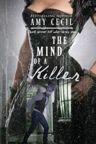 Title: The Mind of a Killer, Author: Amy Cecil